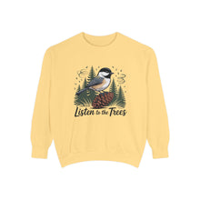 Listen To The Trees Sweatshirt