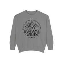 Stay Wild Sweatshirt