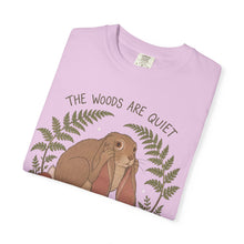 The Woods Are Quiet My Thoughts Are Not T-Shirt