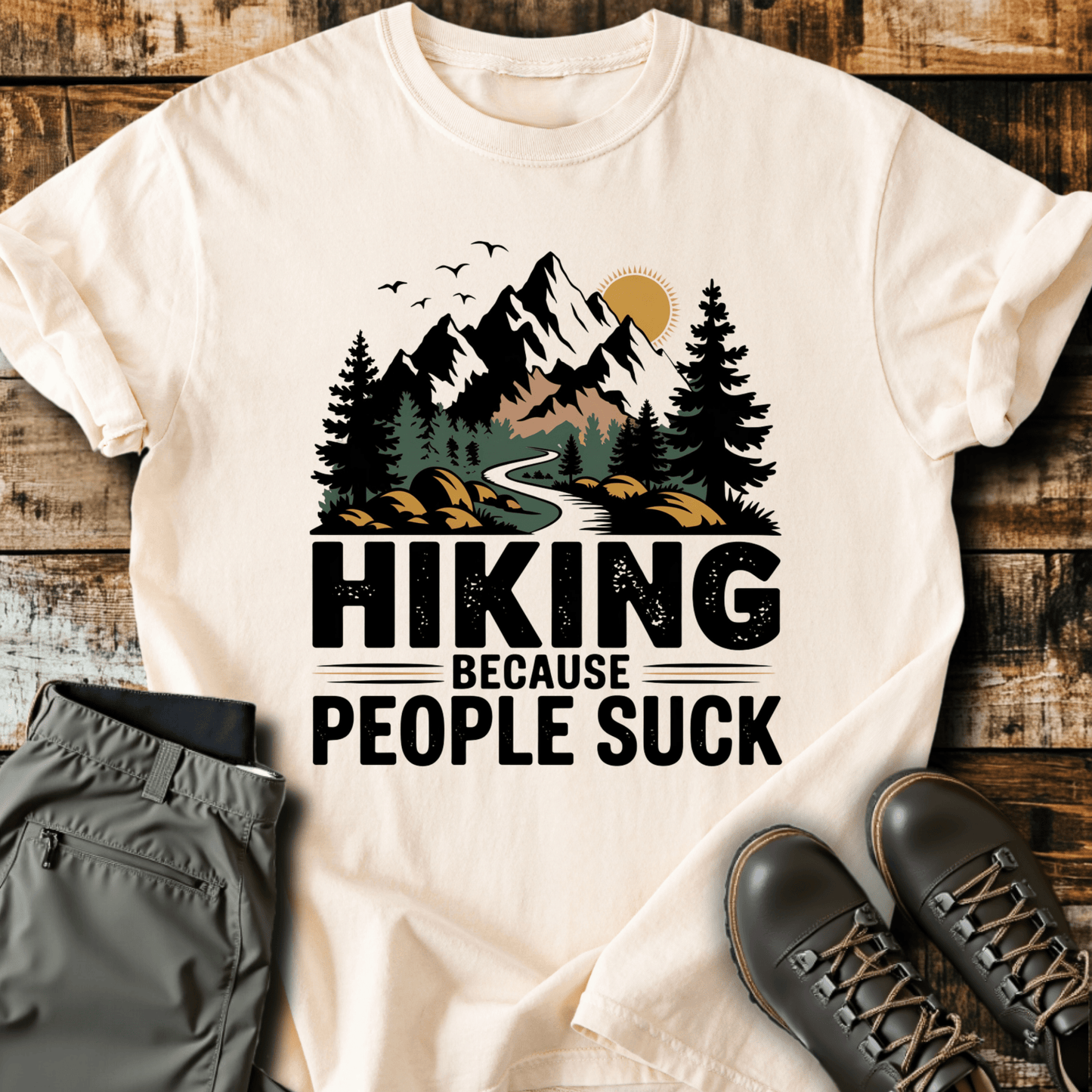 Hiking Because People Suck T-shirt