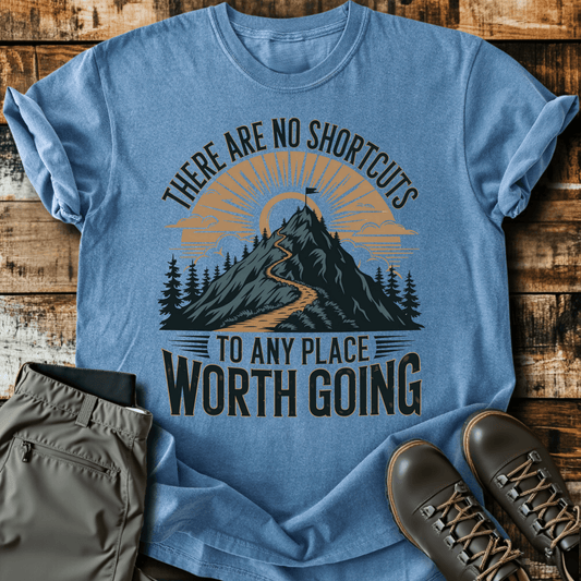 No Shortcuts T-shirt