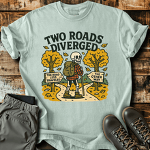 Two Roads Diverged T-Shirt