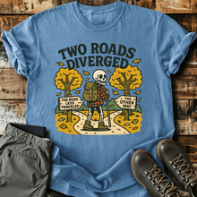Two Roads Diverged T-Shirt