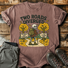 Two Roads Diverged T-Shirt