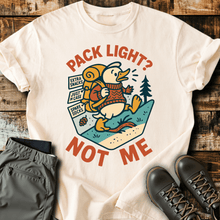 Pack Light? T-Shirt