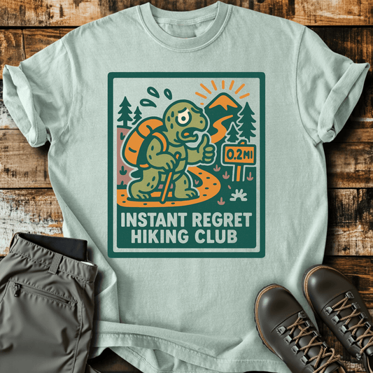 Instant Regret T-Shirt