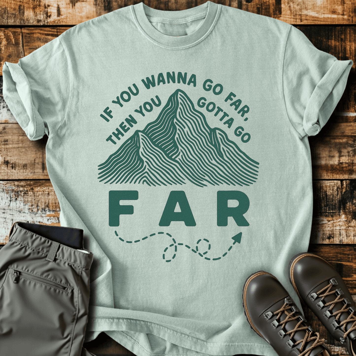 Go Far T-Shirt