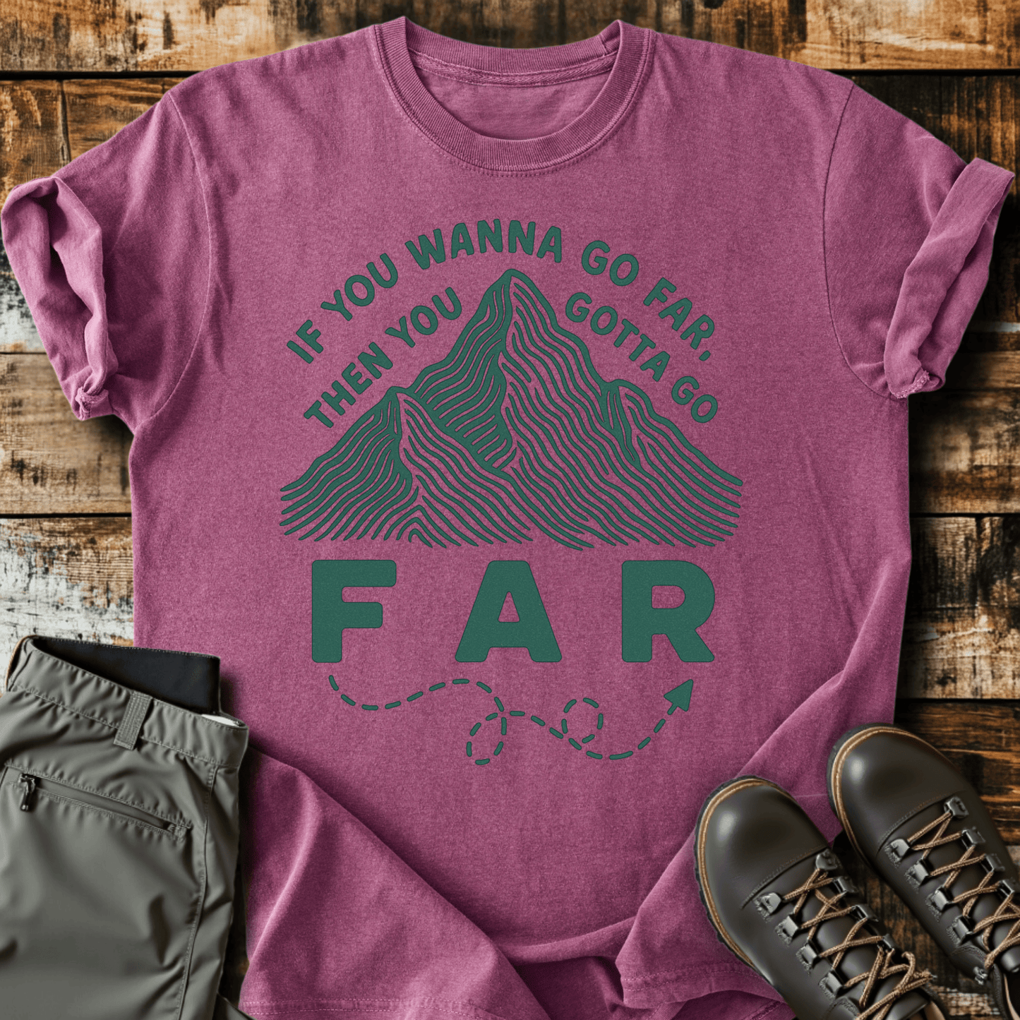 Go Far T-Shirt