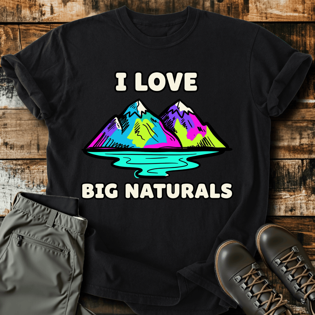 I Love Big Naturals T-Shirt