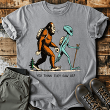 They Didn't See Us T-Shirt