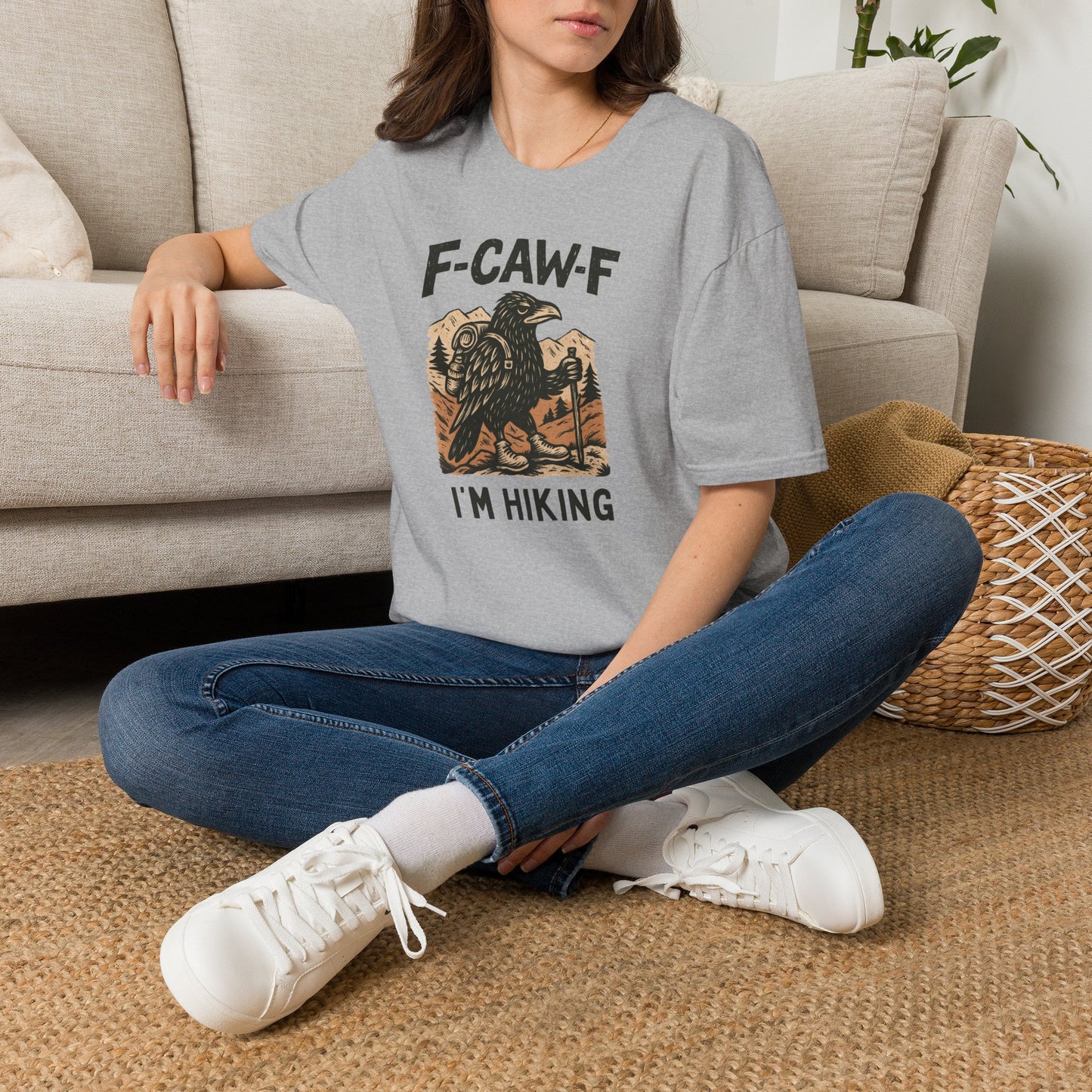 F-Caw-F I'm Hiking T-shirt