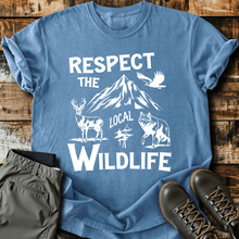 Respect The Local Wildlife T-shirt