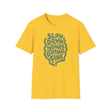 Doing Fine T-Shirt