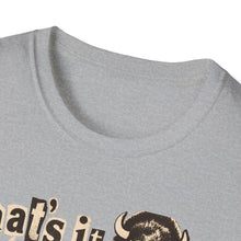 That's It Buffalo T-Shirt