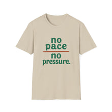 No Pressure T-Shirt
