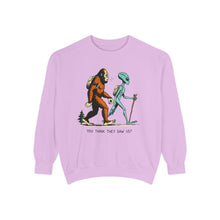 They Didn't See Us Sweatshirt