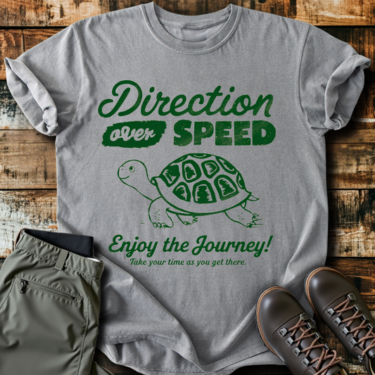 Direction Over Speed T-Shirt