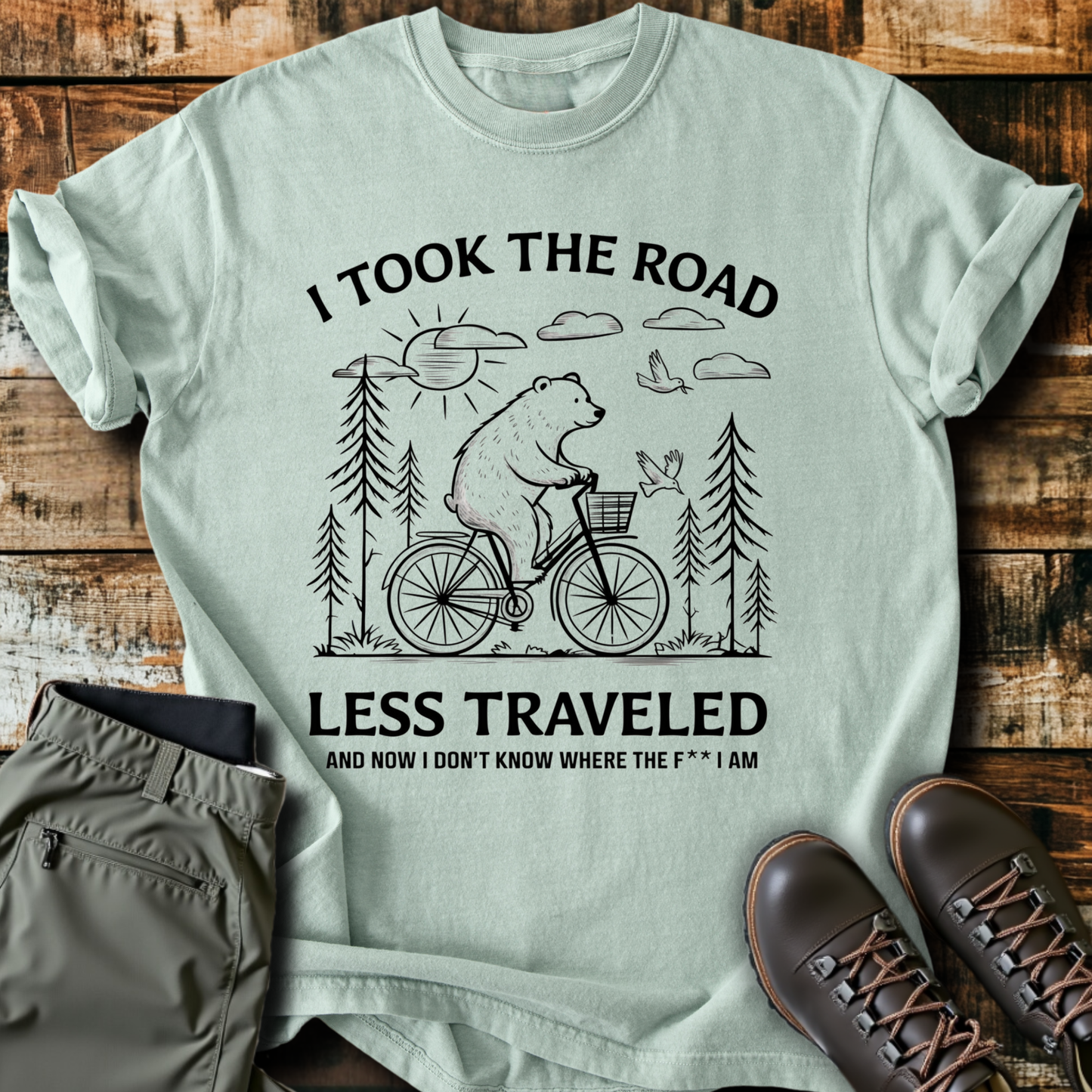 I Took The Road Less Traveled T-Shirt