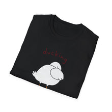 Ducking My Responsibilities T-Shirt
