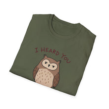 I Heard You I Just Disagree T-Shirt