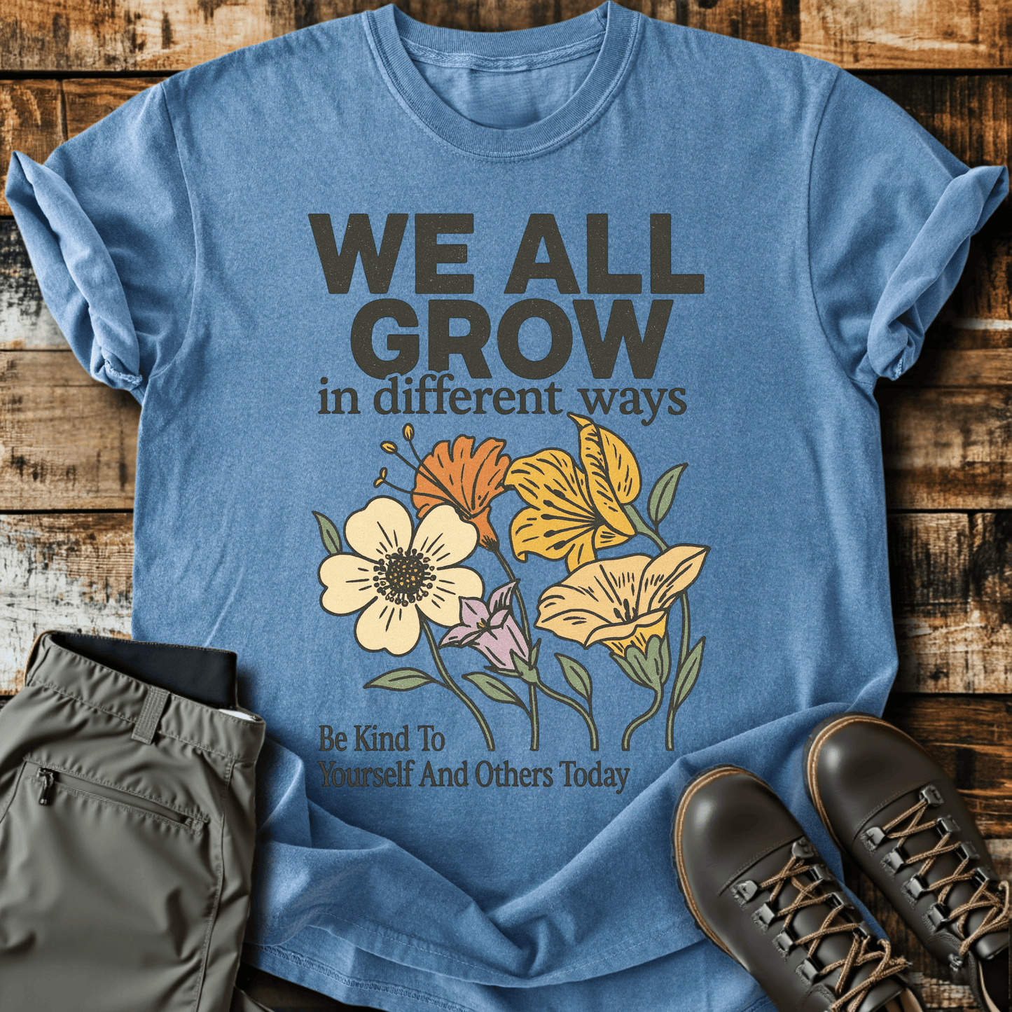 We All Grow T-Shirt