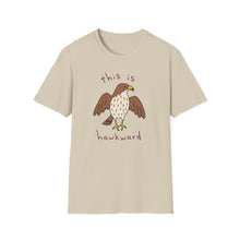 This Is Hawkward T-Shirt