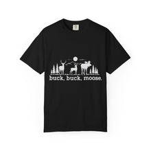 Buck Buck Moose T-Shirt