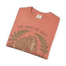 The Woods Are Quiet My Thoughts Are Not T-Shirt
