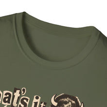 That's It Buffalo T-Shirt