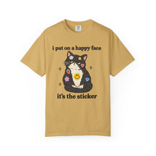 I Put On A Happy Face It's The Sticker T-Shirt