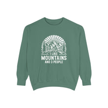 I Like Mountains Sweatshirt