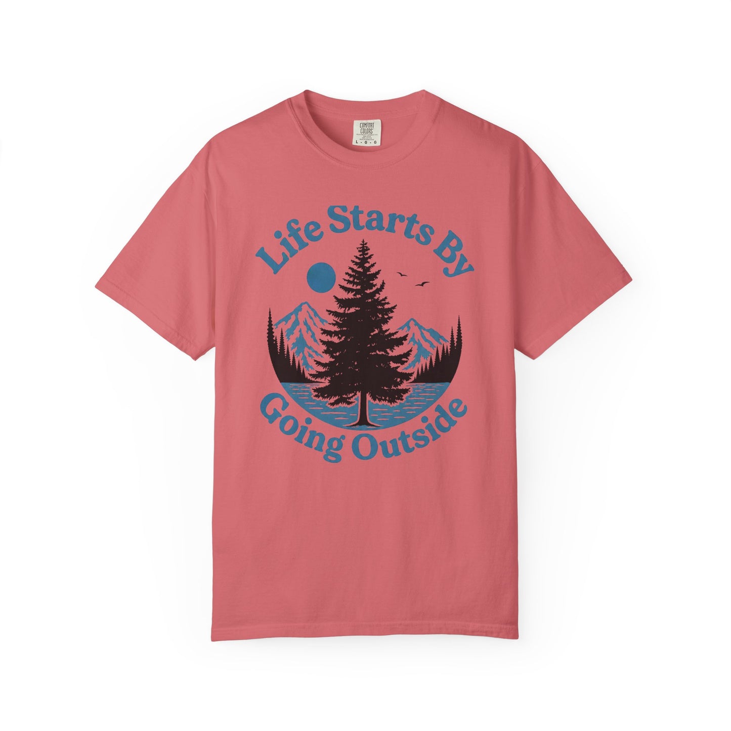 Life Starts Outside T-Shirt