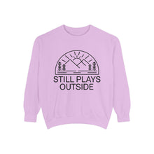Still Plays Outside Sweatshirt