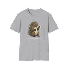 I'm Being Pleasant At Considerable Expense T-Shirt