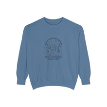 Hiking Is Not For Everyone Sweatshirt