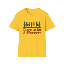 Dare To Be Different T-Shirt