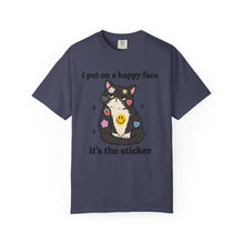 I Put On A Happy Face It's The Sticker T-Shirt
