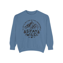 Stay Wild Sweatshirt