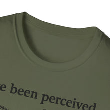 I've Been Perceived Send The Bee T-Shirt