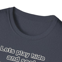 Professional Hider T-Shirt