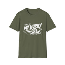 This Is My Hurry T-Shirt