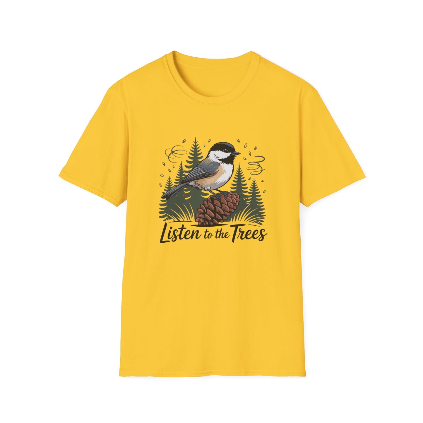 Listen To The Trees T-Shirt