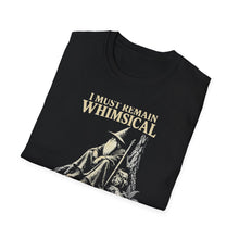 Remain Whimsical T-Shirt