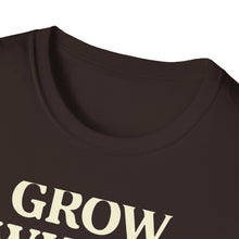 Grow Where You're Planted T-Shirt