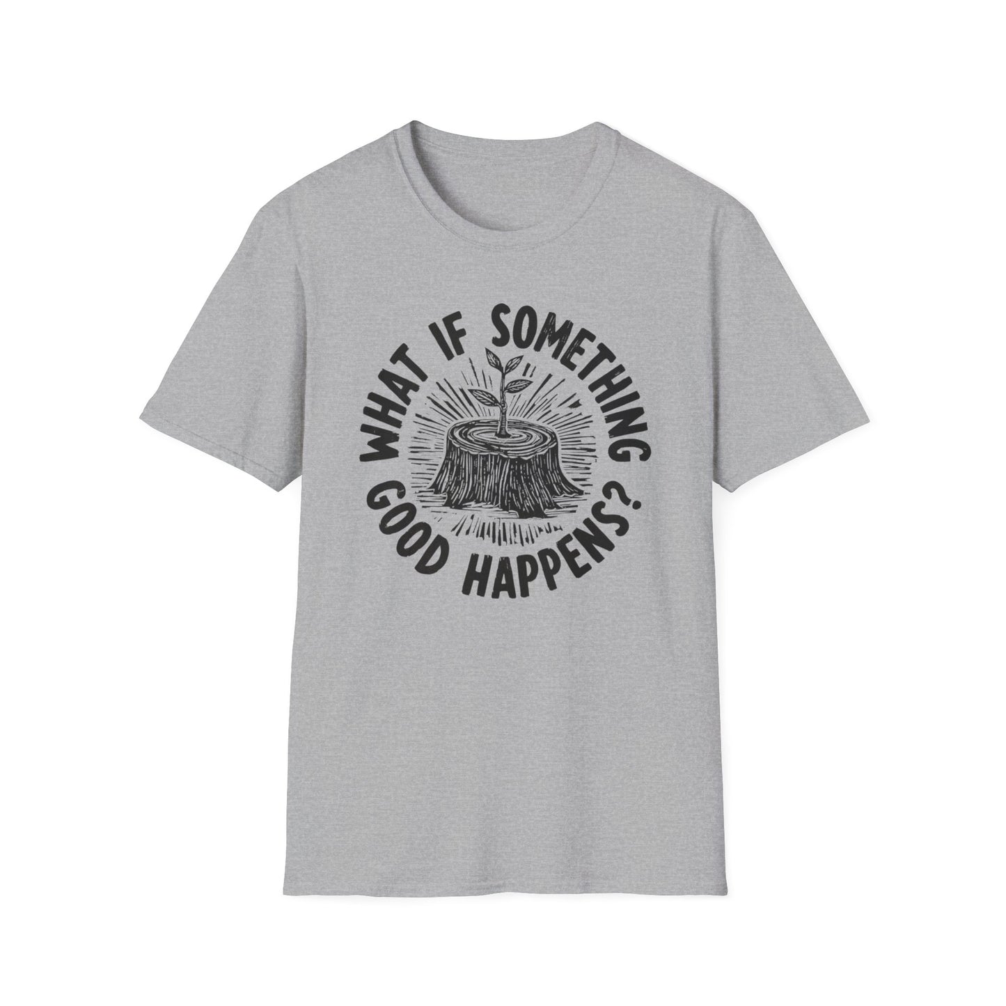 What If T-Shirt