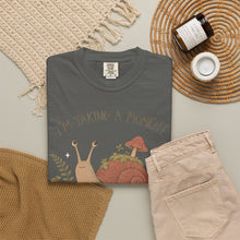 I'm Taking A Moment It Has Become A Habitat T-Shirt
