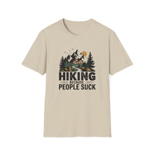 Hiking Because People Suck T-shirt