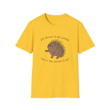 I'm Trying To Be Softer T-Shirt