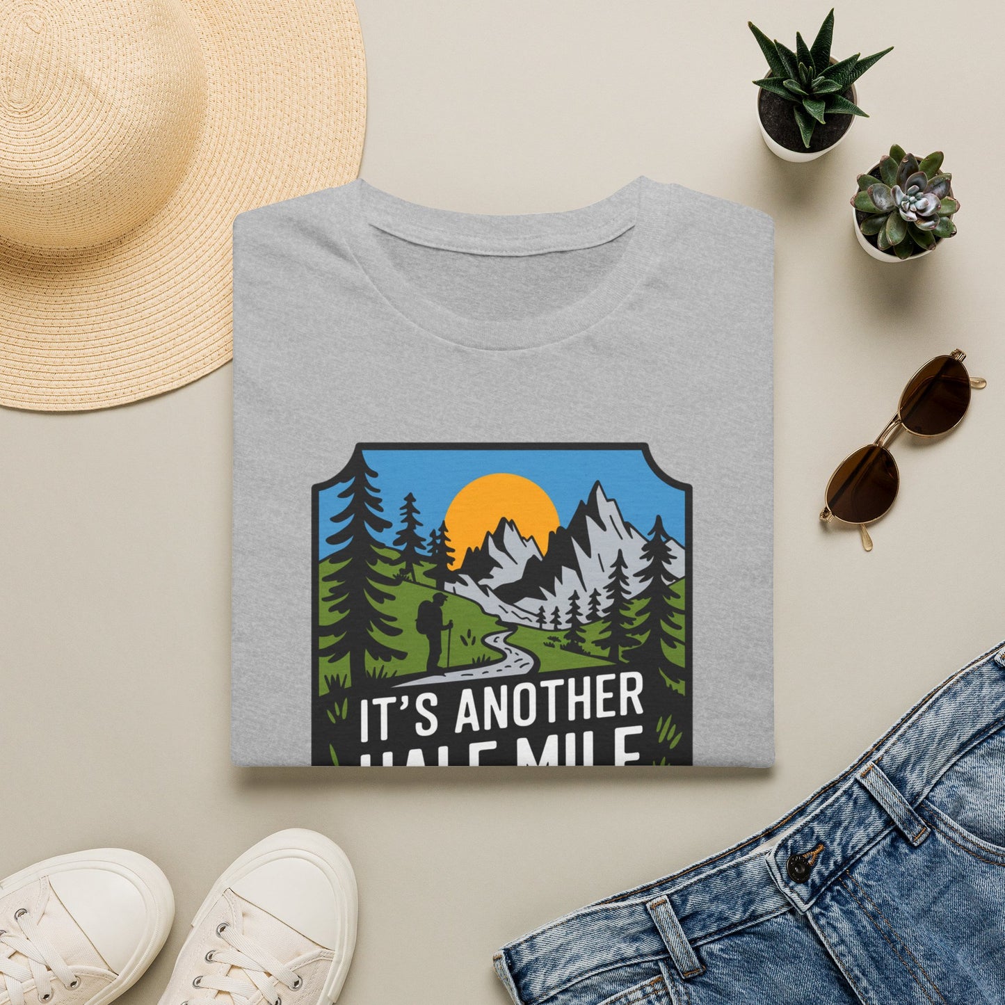 Another Half Mile Or So T-shirt