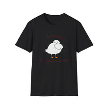 Ducking My Responsibilities T-Shirt
